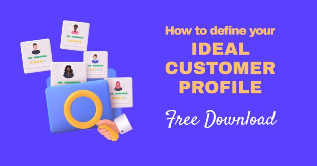 Free ICP template download showing ideal customer profile framework with demographics, needs, and roadblocks sections